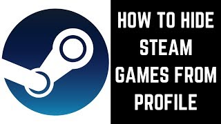 How to Hide Steam Games from Profile
