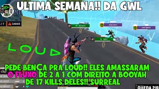 PODE PEDIR BENÇA ? LOUD AMASSA O FLUXO NA ULTIMA SAFE E VIRA PAI!! COM BOOYAH SURREAL NA GWL!!