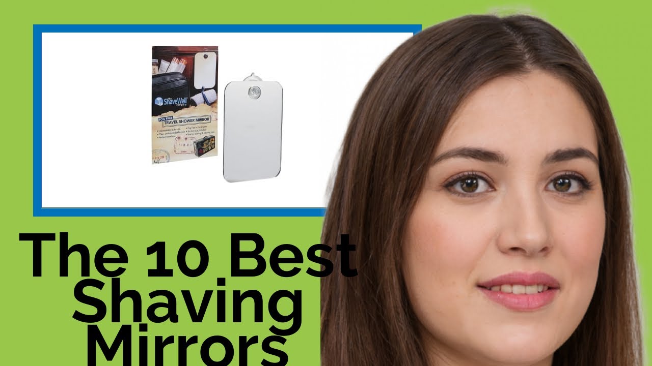 👉 The 10 Best Shaving Mirrors 2020  (Review Guide)