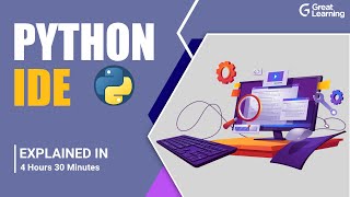 Python IDE | Types of Python IDE | Anaconda | Jupyter  | Pycharm | Spyder | Great Learning
