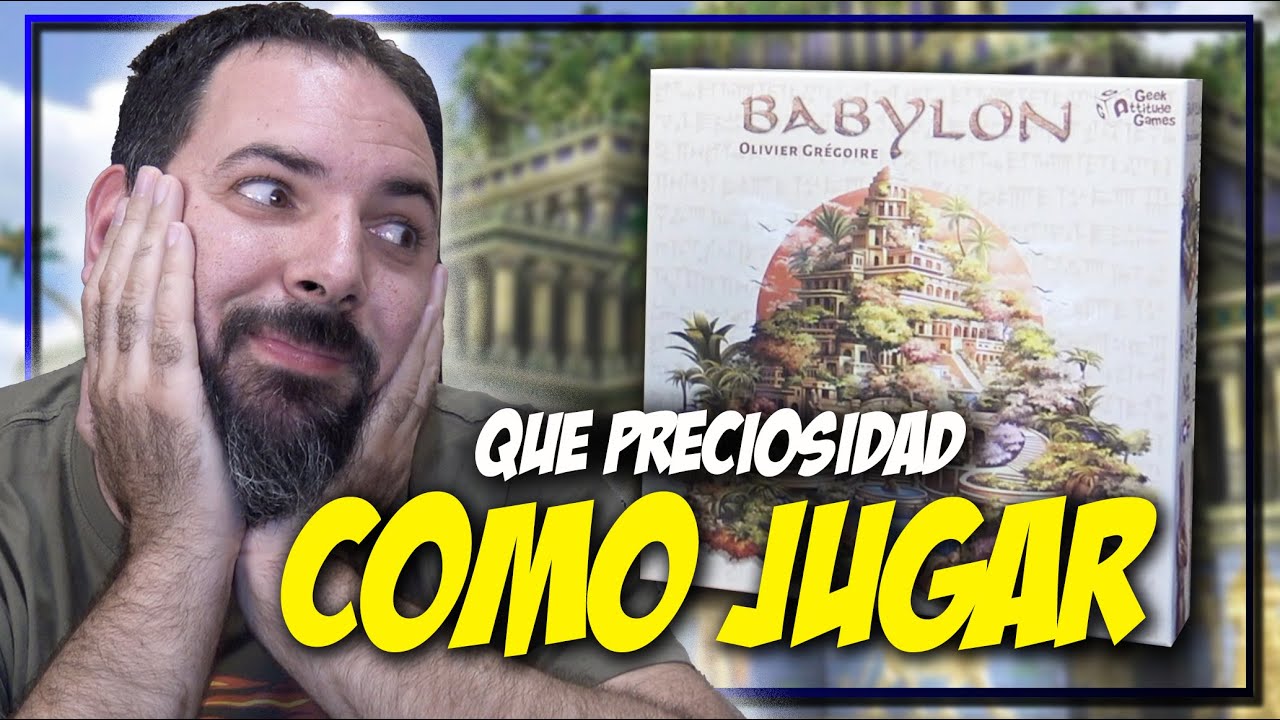 COMO JUGAR a BABYLON el Juego de mesa (EN ESPAÑOL)