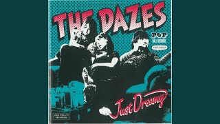 Video thumbnail of "The Dazes - You Really Got Me Now"