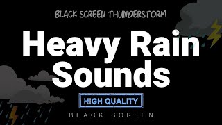 HEAVY RAINSTORM, POWERFUL THUNDER |  Thunder Sounds to Sleep Immediately Beating Insomnia