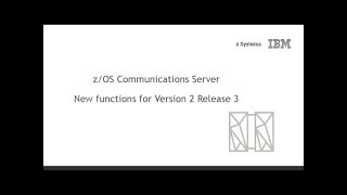 New Functions For Zos V2R3 Communications Server