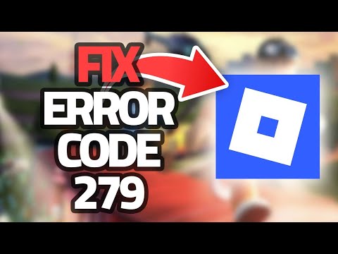 How To Fix Roblox Mobile Error Code 279