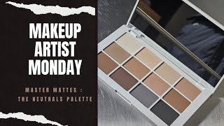 Makeup Artist Monday - Master Mattes: The Neutrals - Makeup by Mario