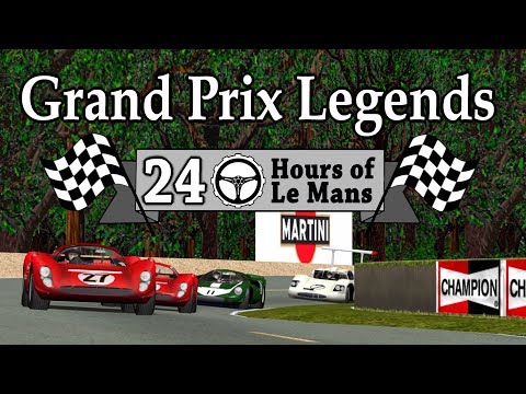 Grand Prix Legends - Le Mans 24 Hours (Full Day-Night Cycle)