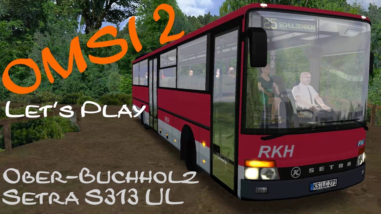 OMSI 2 Ortsverkehr in Ober-Buchholz mit dem Setra S313 UL ☆ Let's Play OMSI 2