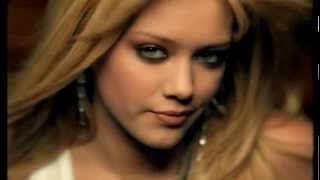 Hilary Duff - So Yesterday (Official Music Video)