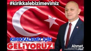 CHP Kırıkkale Belediye Başkanı  AHMET ÖNAL Seçim Müziği Resimi