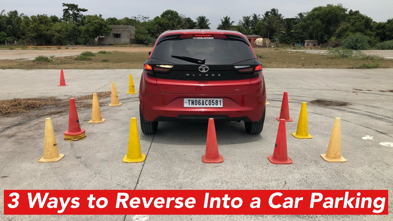 3 Ways to Reverse Into a Car Parking tips - YouTube