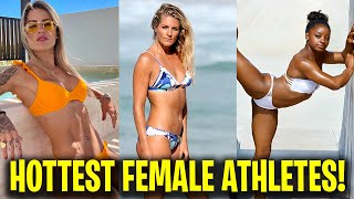 The HOTTEST Female Athletes In The World.