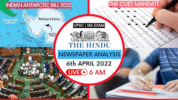 6 April 2022 | The Hindu Newspaper Analysis | Daily Current Affairs UPSC CSE |