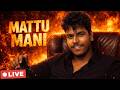 MATTU MANII Live Stream