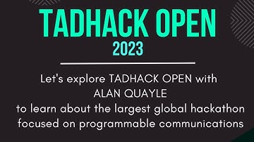 TADHACK Open 2023 - Awareness Session