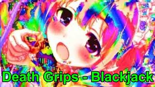 Death Grips - Blackjack NIGHTCORE