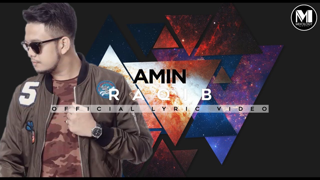 Raqib   Amin Official Lyric Video