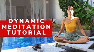 Dynamic meditation tutorial - Buddhist active meditation from Thailand