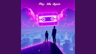 Play Me Again