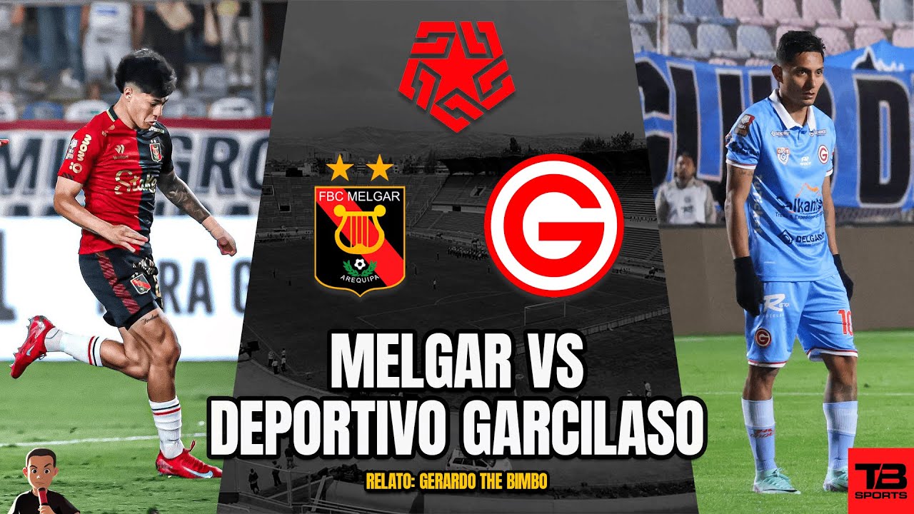 🔴 MELGAR VS DEPORTIVO GARCILASO - TORNEO APERTURA LIGA 1 2025 🎙️ RELATO ...