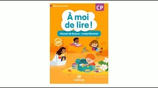 À moi de lire ! CP - La lecture-compréhension
