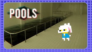 【POOLS】リミナルスペースなプールを歩き回るだけ……何をすれば？