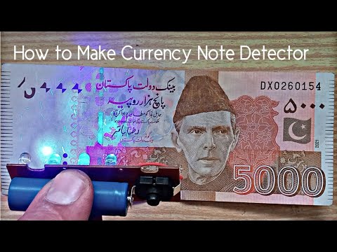 How to make currency note detector | how to identify currency note ...