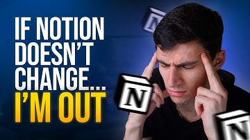 If Notion Doesn’t Change… I’m Out
