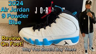 Why You Should Buy 2024 Air Jordan 9 Powder Blue Review On Feet