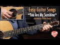 Beginner Guitar Songs - "You Are My Sunshine" - Chord Melody & Strumming Lesson