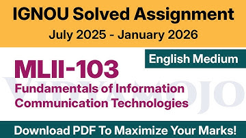 IGNOU MLII 103 Solved Assignment 2025-26 English Medium PDF Download | MLIS Solved Assignment