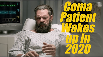 Coma Patient Wakes Up in 2020