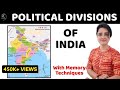 Political Divisions of India | With Memory Techniques by Ma'am Richa  | English & Hindi | All Exams