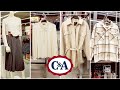 C&A NOUVELLE COLLECTION ET  SOLDES 19 FEV 2021