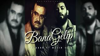 Bana Gelip Şimdi Burda Olsaydın ( Metin Işık Ft - Taladro - Mix )