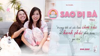 Sao Dị Bà Podcast Mùa 2 #11 | Đừng trong mối quan hệ MẬP MỜ vì HẠNH PHÚC phải được GỌI TÊN | Khả Như