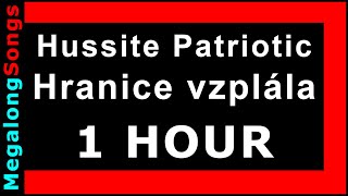Hussite Patriotic Song (Hranice vzplála) (Czech Lion) 🔴 [1 hodina] 🔴 [1 HOUR] ✔️