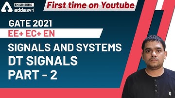 Signals and Systems | DT Signals (Part 2) | EE+ EC+ EN | GATE 2021