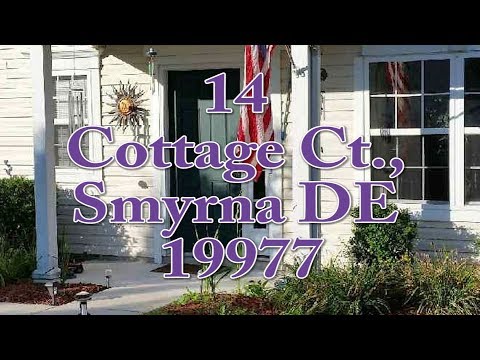 14 Cottage Ct, Smyrna, DE home video tour