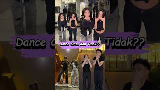 Dance Cinta Kah Tidak Viral shorts short short viral viral  trending fyp