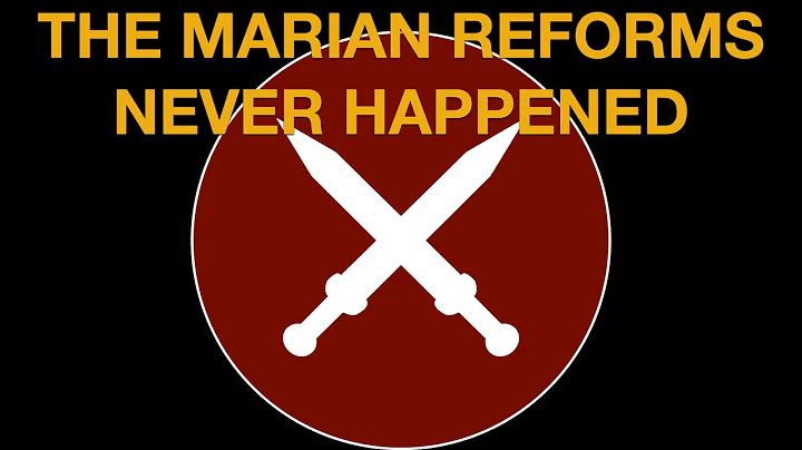 The Marian Reforms didn't happen (at least not the...