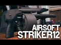 The First Airsoft Striker 12... Kinda [Airsoft Streetsweeper]