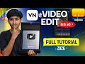 VN app se editing kaise kare | vn video editor full tutorial in hindi | VN se video edit kaise kare