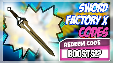 (2022) **NEW** ⚔️ Roblox Sword Factory X Codes ⚔️ ALL UPDATE CODES!