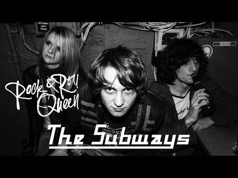 The Subways - Rock & Roll Queen - Official Video