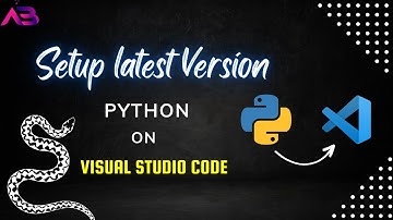 How To Setup Python In Visual Studio Code On Windows 10 (2021)