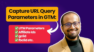 How to Capture UTM, gclid, & fbclid in Google Tag Manager (Step-by-Step Guide!)