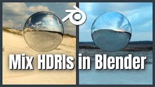 How to Mix 2 HDRIs in Blender | Tutorial