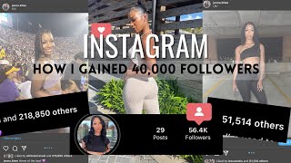 INSTAGRAM Influencer | How I gained 40,000 followers | Tips on becoming a Instagram Influencer 2023