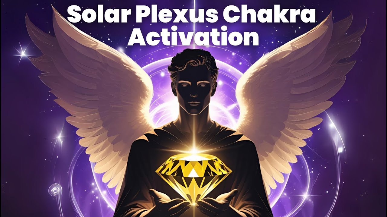 Solar Plexus Activation to Step Into Your Inner Power with Archangel ...